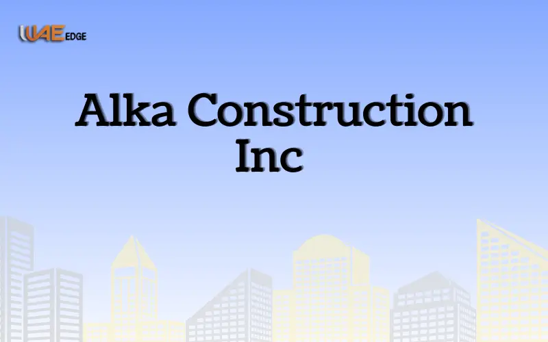 Alka Construction Inc
