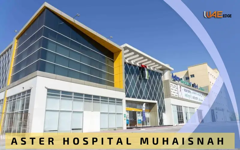 Aster Hospital Muhaisnah