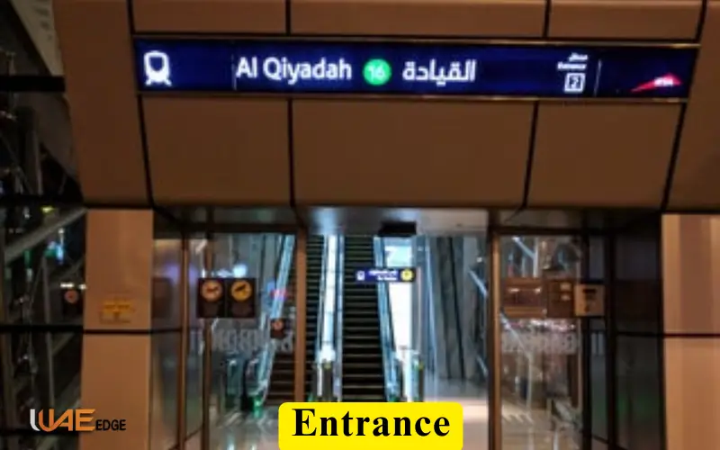 Entrance of Al Qiyadah Metro Station