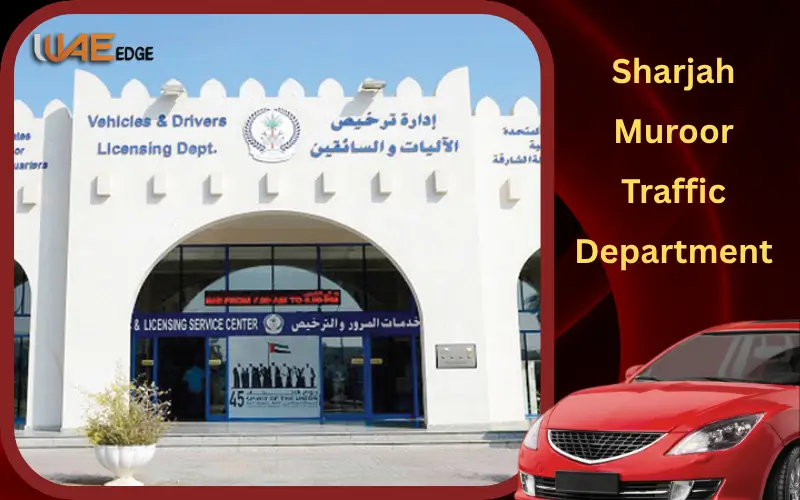 Sharjah Muroor Traffic Department