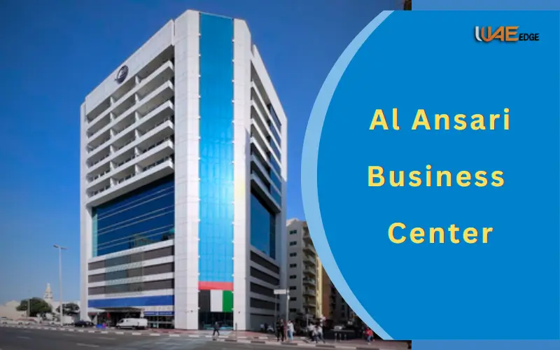 Al Ansari Business Center