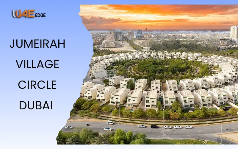 Jumeirah Village Circle Dubai