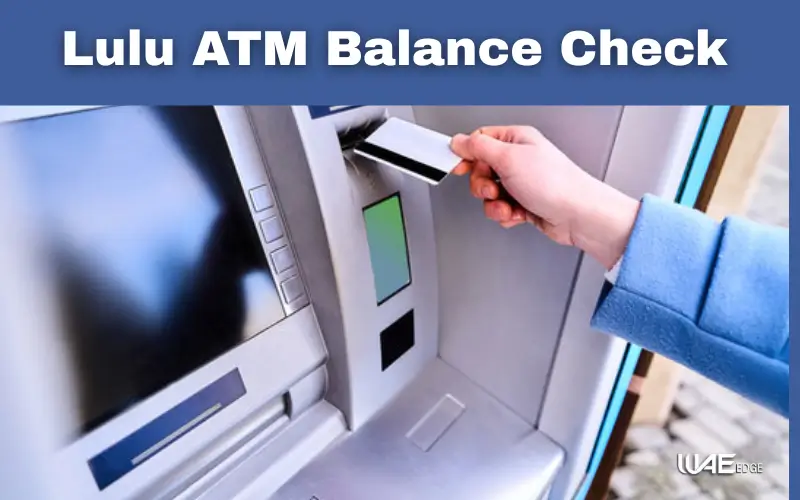 Lulu ATM Balance Check