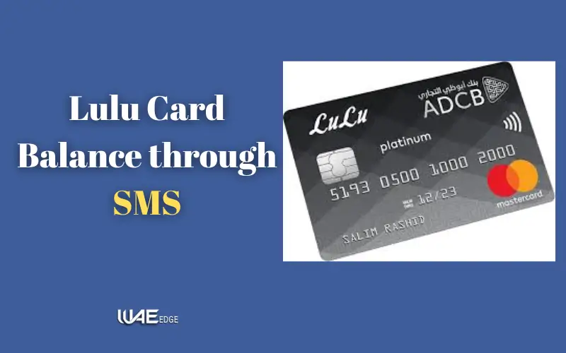Lulu Card Balance through SMS