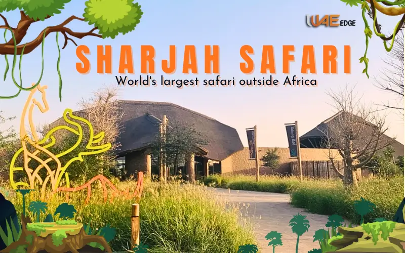 SHARJAH SAFARI