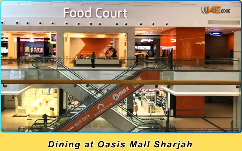 Dining & Restaurants at Oasis Mall Sharjah