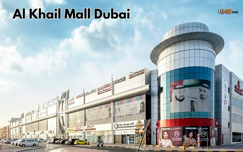 Al Khail Mall Dubai