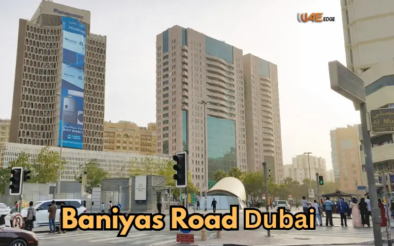Baniyas Road Dubai