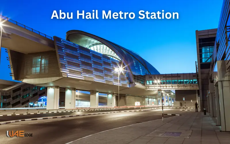 Abu Hail Metro Station
