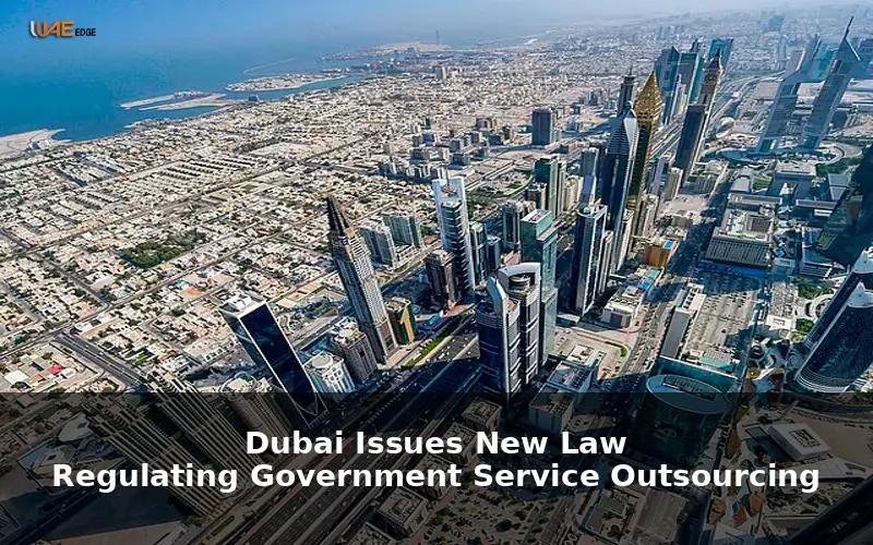 Dubai government services outsourcing law