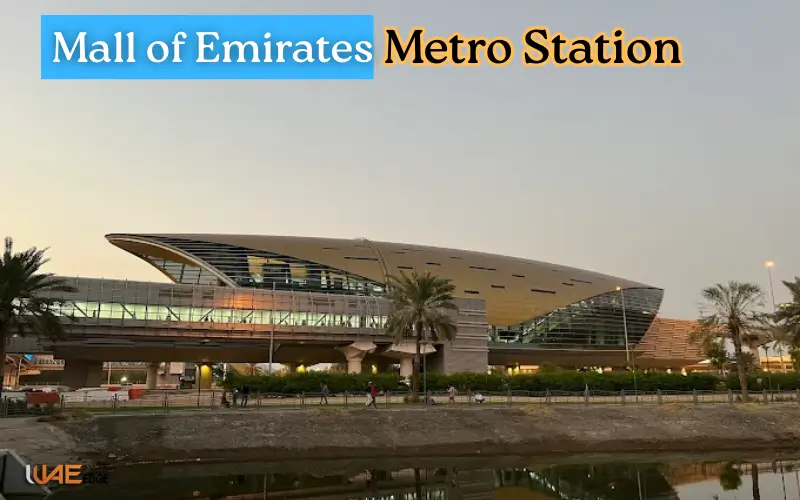 Mall of the Emirates Metro Station