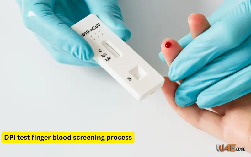 DPI test finger blood screening process
