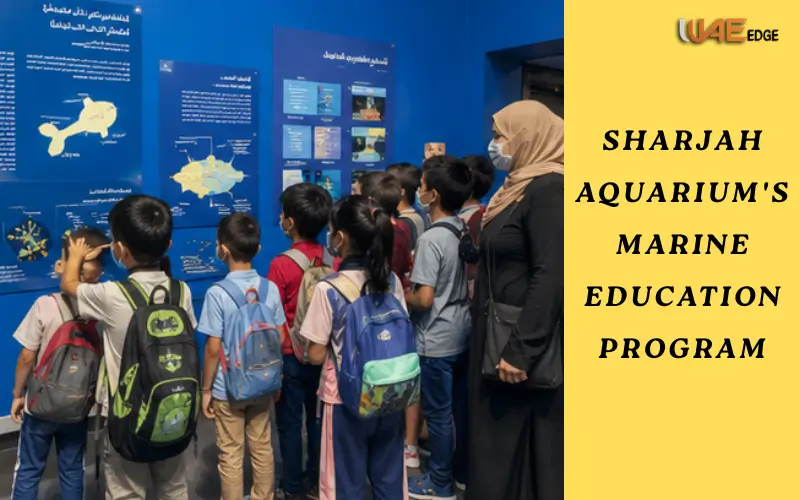 Sharjah Aquarium's marine education program