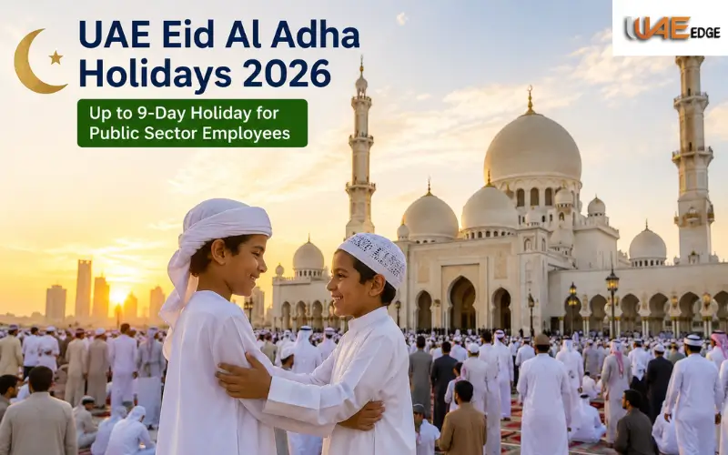 UAE Eid Al Adha 2026 Holiday Dates Announced