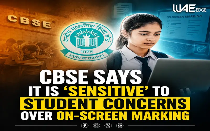 CBSE On-Screen Marking Student Concerns