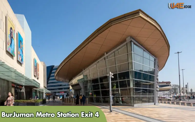BurJuman Metro Station Exit 4