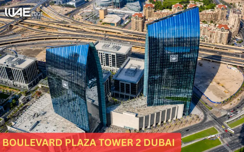 Boulevard Plaza Tower 2 Dubai